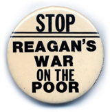 political button reading stop reagan's war on the poor