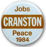 political button reading Cranston Justice Peace 1984