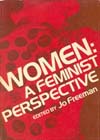 Women: A Feminist Perspective