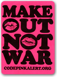 Make Out Not War