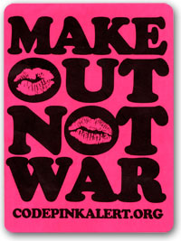 Make Out Not War