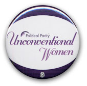 Unconventional Women political button