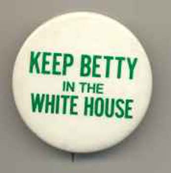 Keep Betty in White House