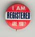 I am Registered Are You